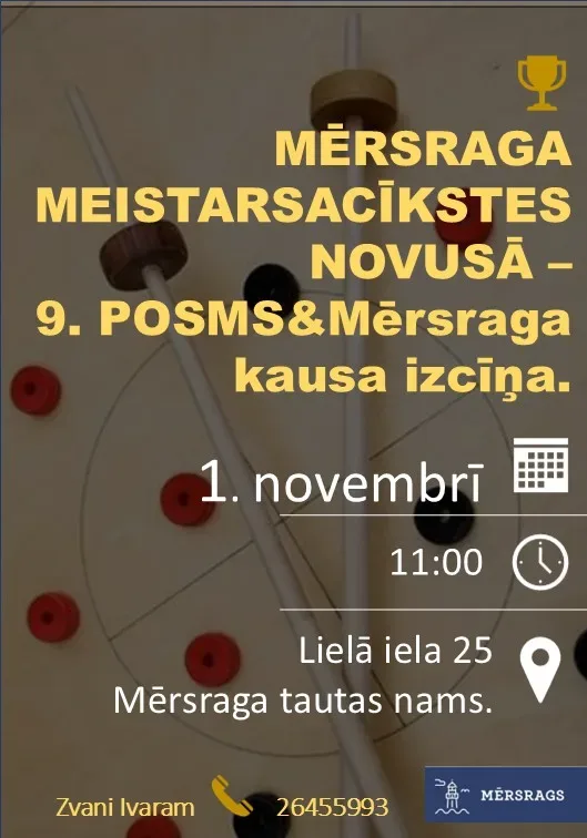 Mērsraga meistarsacīkstes novusā 9. posms&Mērsraga kausa izcīņa.
