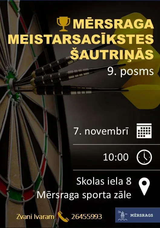 Mērsraga meistarsacīkstes šautriņu mešanā 9. posms.