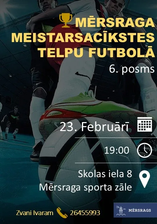 Mērsraga meistarsacīkstes telpu futbolā, 6. posms