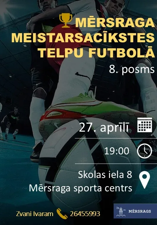 Mērsraga meistarsacīkstes telpu futbolā, 8. posms